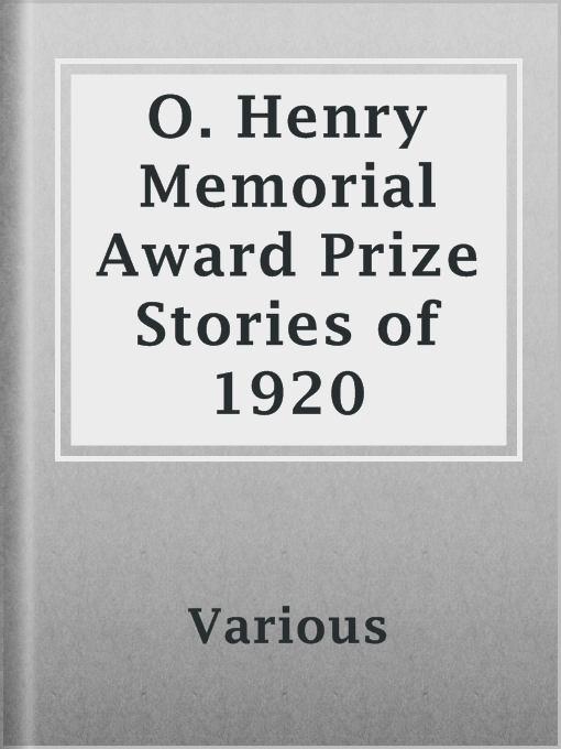 Title details for O. Henry Memorial Award Prize Stories of 1920 by Various - Available